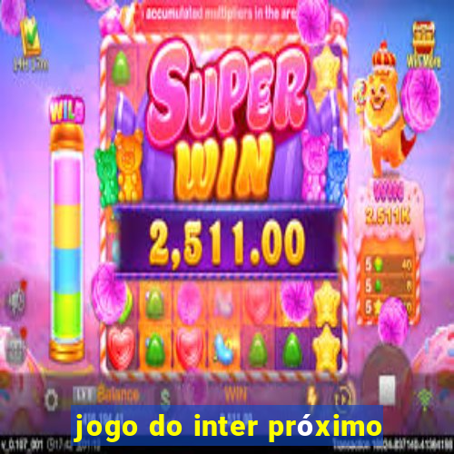 jogo do inter próximo