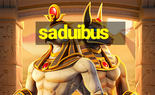 saduibus