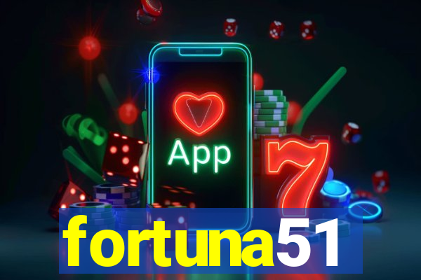 fortuna51