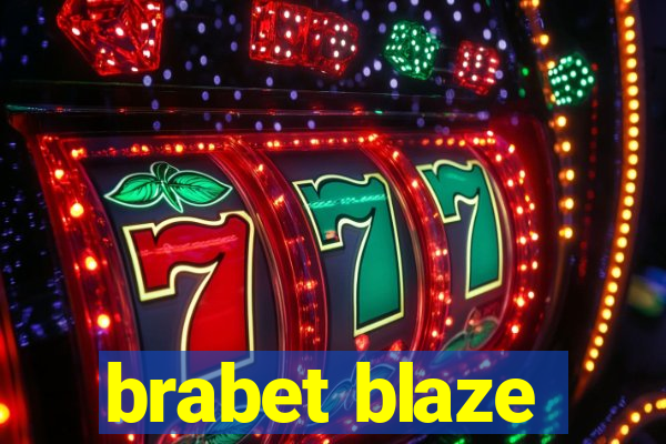 brabet blaze