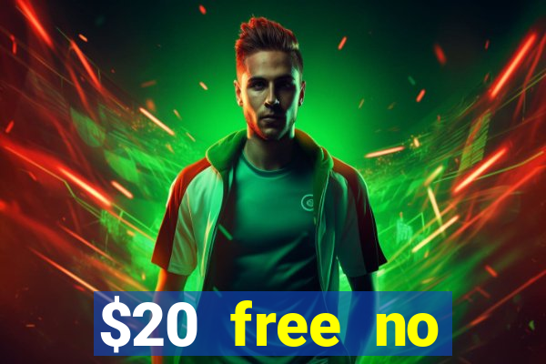 $20 free no deposit casino us