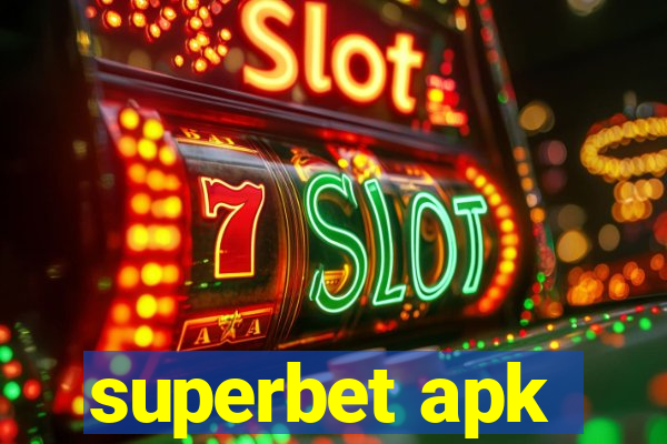 superbet apk