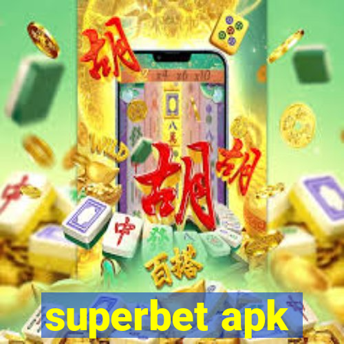 superbet apk