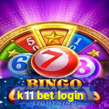 k11 bet login