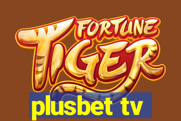 plusbet tv