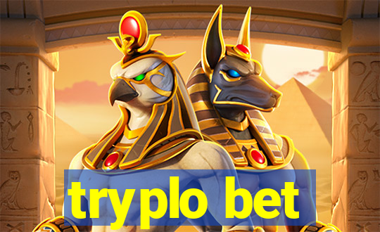 tryplo bet