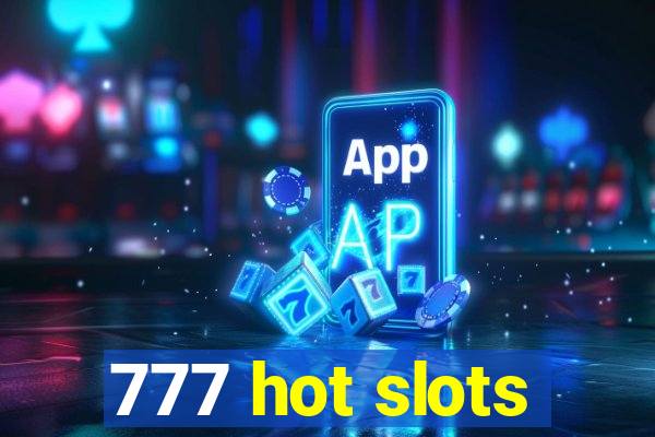 777 hot slots