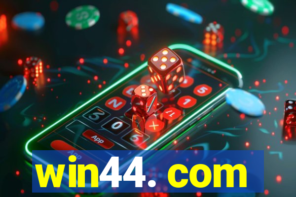 win44. com