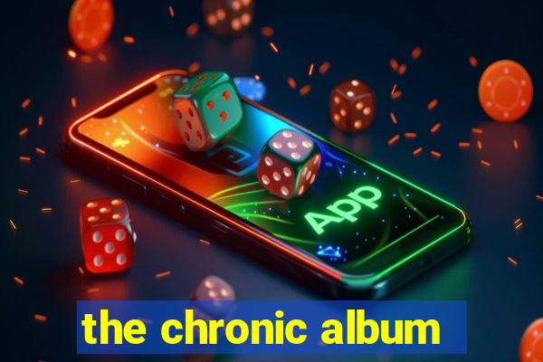 the chronic album