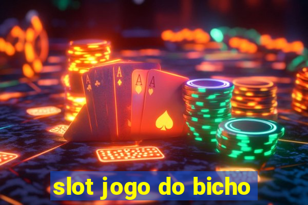 slot jogo do bicho