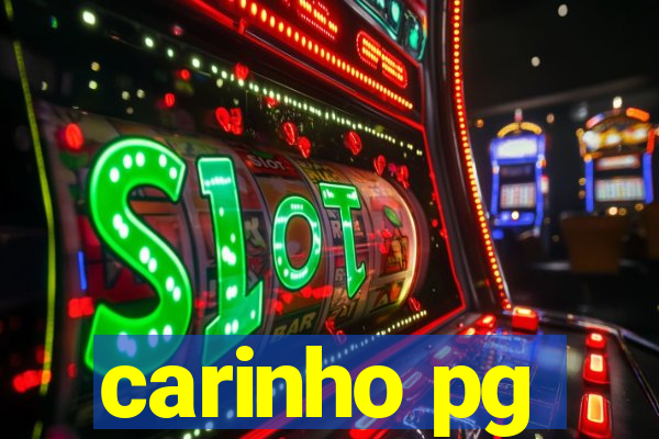 carinho pg