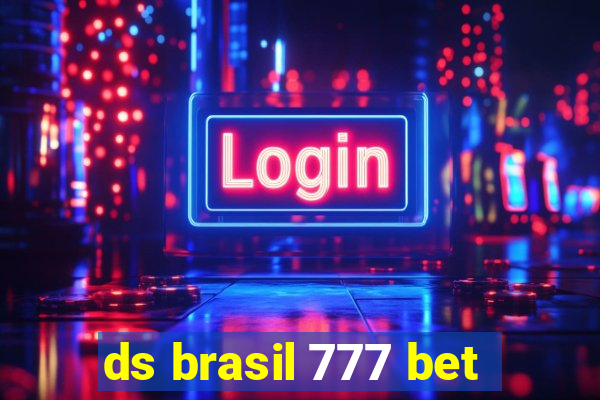 ds brasil 777 bet