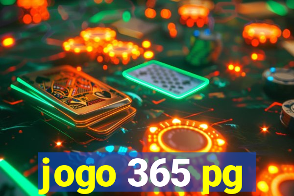 jogo 365 pg