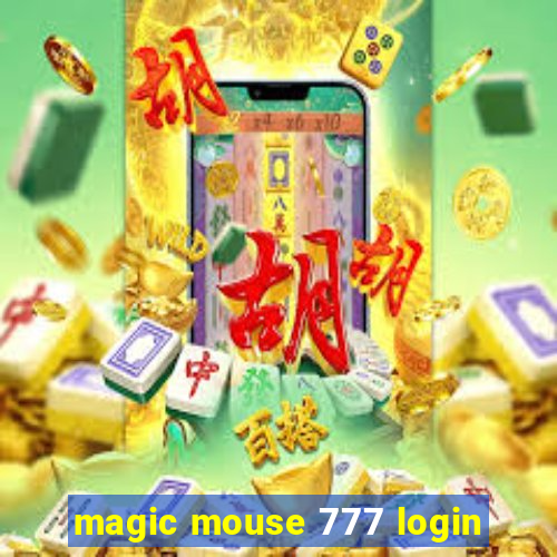 magic mouse 777 login