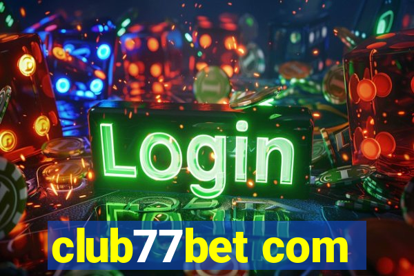 club77bet com