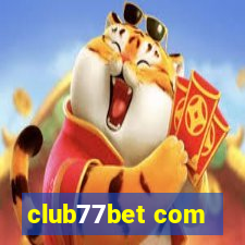 club77bet com