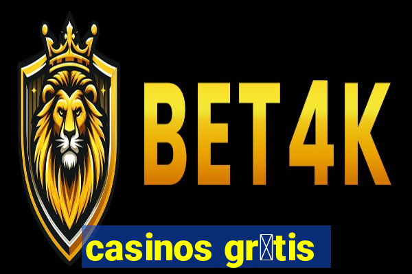 casinos gr谩tis