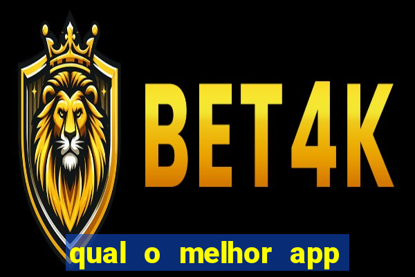 qual o melhor app de aposta