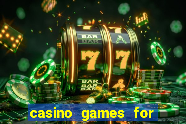 casino games for real money online