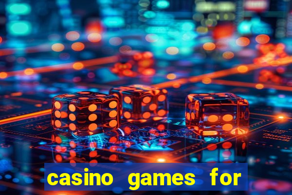 casino games for real money online