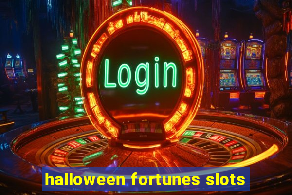 halloween fortunes slots