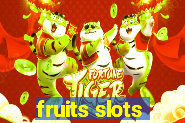 fruits slots