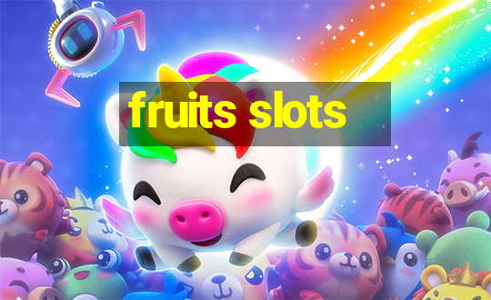 fruits slots