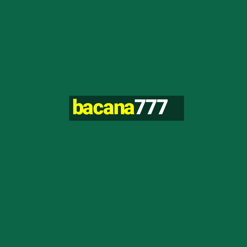 bacana777