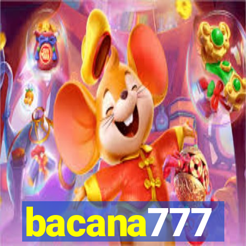 bacana777