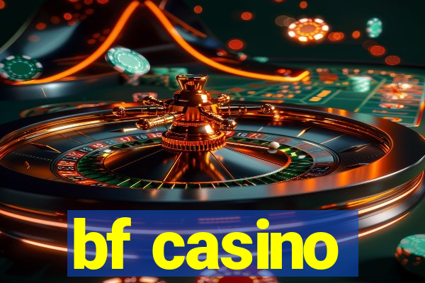 bf casino