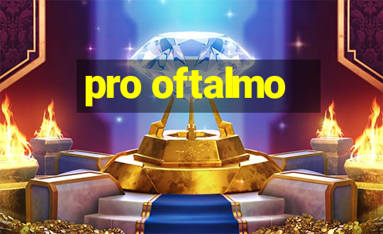 pro oftalmo