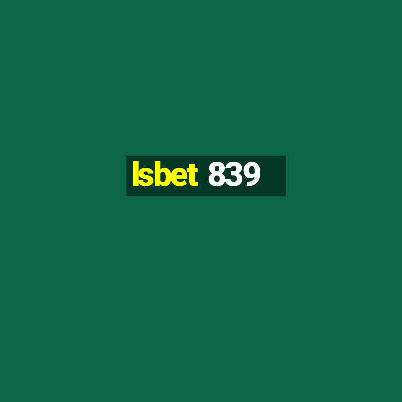 lsbet 839