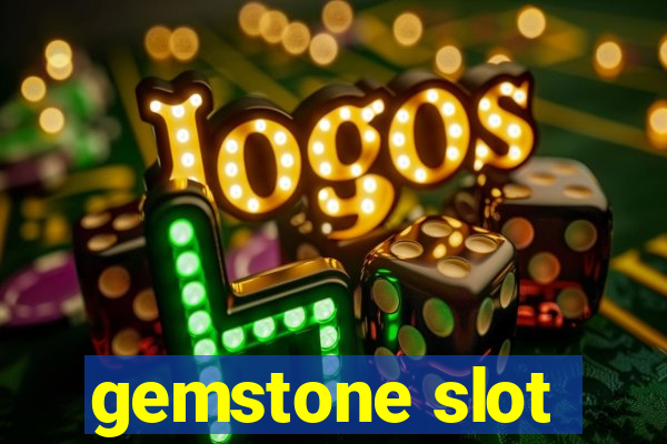 gemstone slot