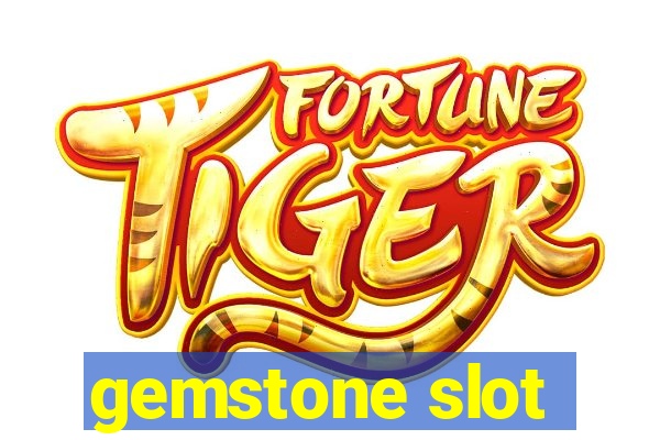 gemstone slot