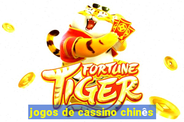 jogos de cassino chinês