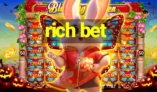 rich bet