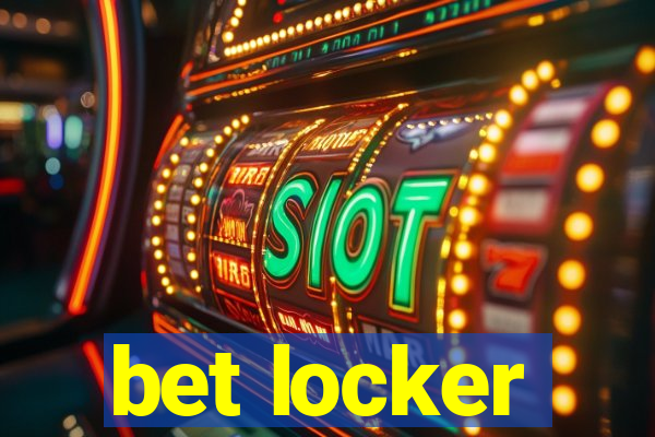 bet locker