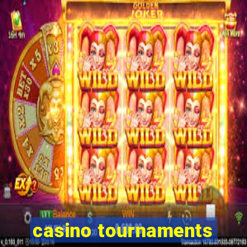 casino tournaments