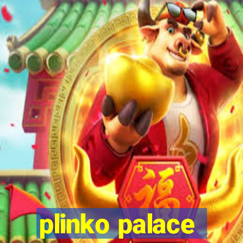 plinko palace