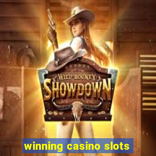 winning casino slots