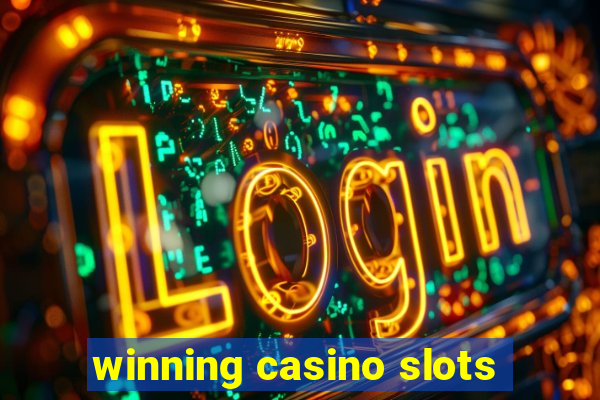 winning casino slots