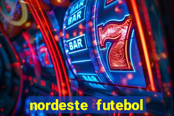 nordeste futebol net vip