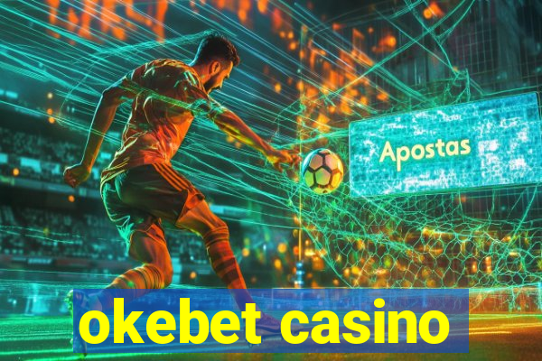 okebet casino