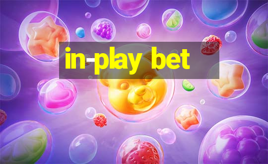 in-play bet