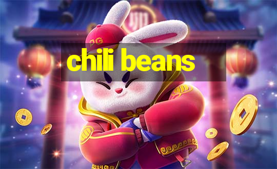 chili beans