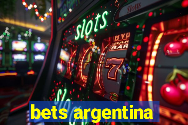 bets argentina