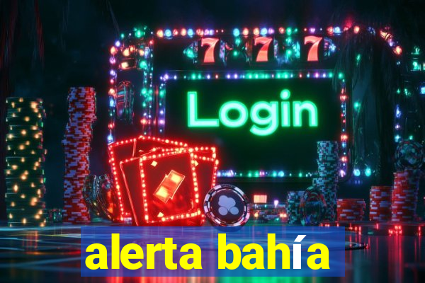 alerta bahía