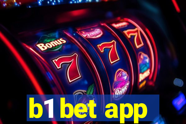 b1 bet app