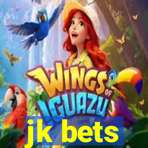 jk bets