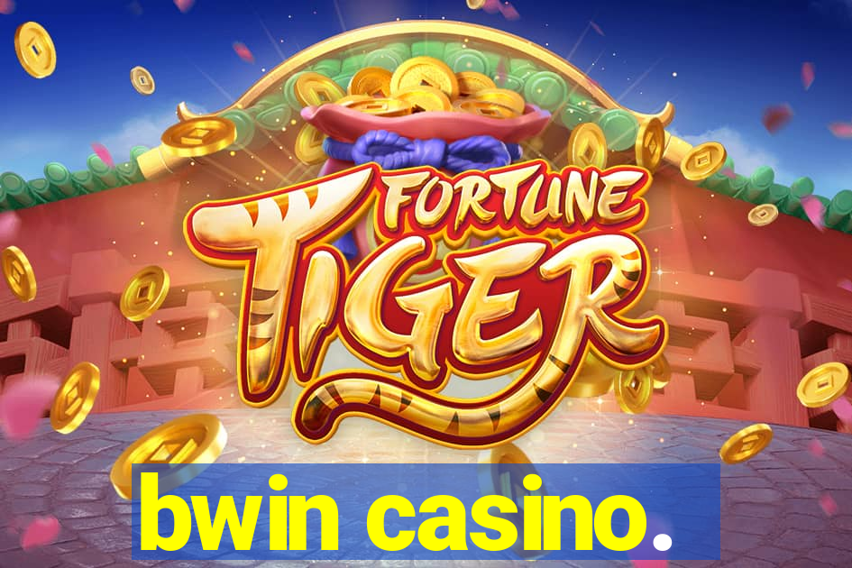 bwin casino.